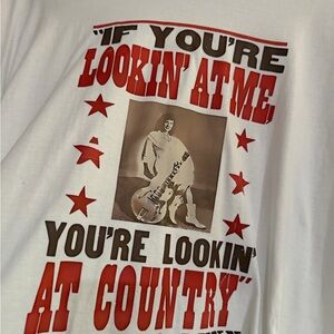 Loretta Lynn Graphic Tee "If You're Lookin' At Me You're Lookin' At Country"
